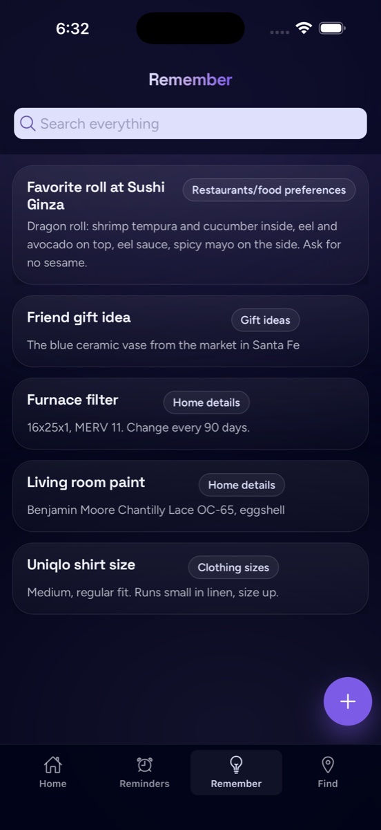 The Remember screen: saved details like a favorite sushi roll, a gift idea, the furnace filter size, and a shirt size